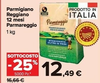Carrefour Market Parmareggio Parmigiano offerta