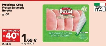Carrefour Market Beretta Prosciutto cotto offerta