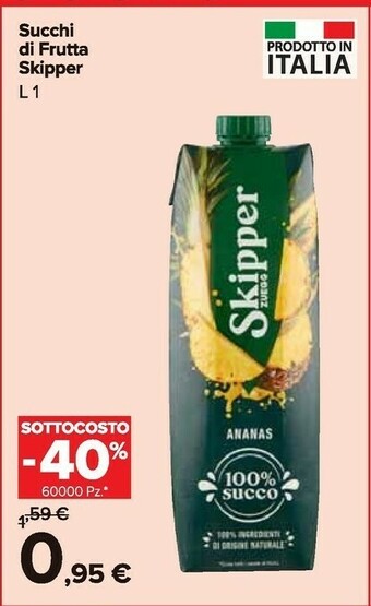 Carrefour Market Skipper Skipper offerta