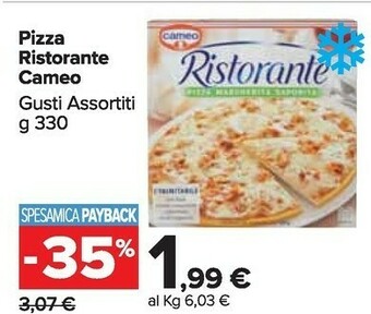 Carrefour Market Cameo Pizza Ristorante offerta