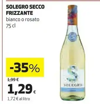 Coop Solegro Secco Frizzante Bianco O Rosato offerta