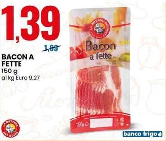 Eurospin BACON A FETTE 150 g offerta