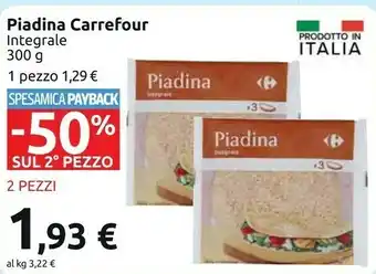Carrefour Carrefour Piadina Integrale 300g offerta
