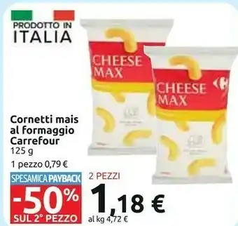 Carrefour Carrefour Cornetti Mais Al Formaggio 125g offerta