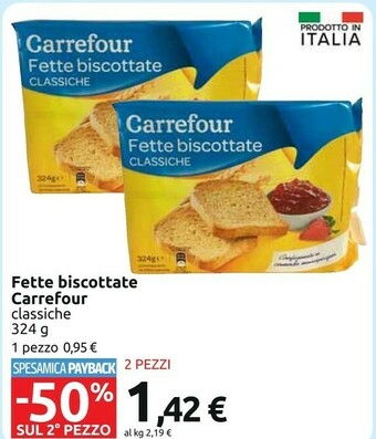 Carrefour Carrefour - Fette Biscottate Classiche 324 G(ml) offerta