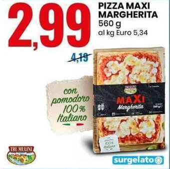 Eurospin PIZZA MAXI MARGHERITA 560 g offerta