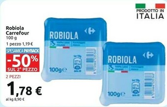 Carrefour Carrefour - Robiola 100 G(ml) offerta