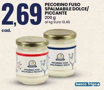 Eurospin PECORINO FUSO SPALMABILE DOLCE/ PICCANTE 200 g offerta