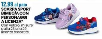 Eurospin SCARPA SPORT BIMBO/A CON PERSONAGGI A LICENZA* Con velcro, misure dalla 23 alla 29, licenze assortite. offerta