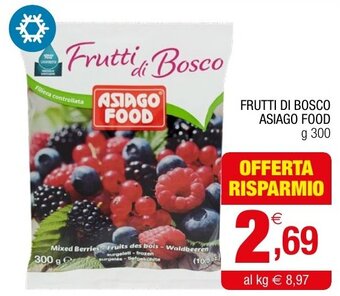 FRUTTI DI BOSCO ASIAGO FOOD g 300