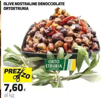 Ipercoop Orto etruria Olive Nostraline Denocciolate offerta