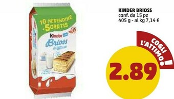 PENNY Kinder Brioss 405 G offerta