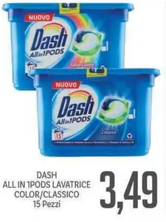 Supermercati Piccolo Dash All in 1 Pods Lavatrice color/classico 15 pezzi offerta
