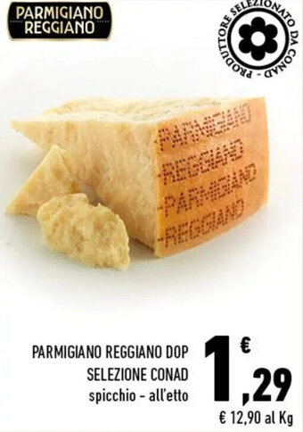 Conad PARMIGIANO REGGIANO DOP SELEZIONE CONAD offerta