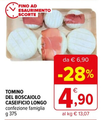 Iperal TOMINO DEL BOSCAIOLO CASEIFICIO LONGO confezione famiglia g 375 offerta
