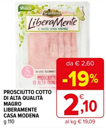 Iperal PROSCIUTTO COTTO DI ALTA QUALITÀ MAGRO LIBERAMENTE CASA MODENA g 110 offerta