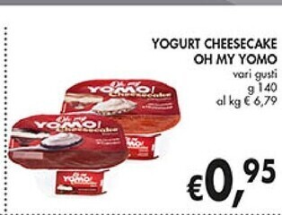 Coal Yomo yogurt cheesecake oh my offerta
