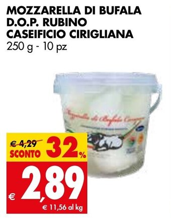 Tigros MOZZARELLA DI BUFALA D.O.P. RUBINO CASEIFICIO CIRIGLIANA 250 g - 10 pz offerta