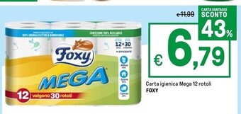 Iper La Grande Foxy carta igienica mega 12 rotoli offerta
