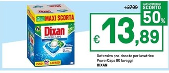 Iper La Grande Dixan detersivo pre - dosato per lavatrice powercaps 80 lavaggi offerta