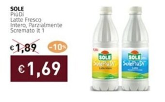 Prezzemolo e Vitale SOLE PiùDi Latte Fresco Intero, Parzialmente Scremato lt 1 offerta