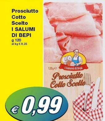 Prix Quality I Salumi Di Bepi Prosciutto Cotto offerta