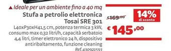 Bricocenter Stufa A Petrolio Elettronica Tosai SRE 301 offerta