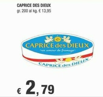 Caprice des dieux Formaggio