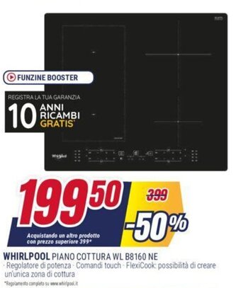 Trony WHIRLPOOL PIANO COTTURA WL B8160 NE offerta
