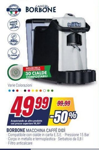 Trony BORBONE MACCHINA CAFFÈ DIDÌ offerta