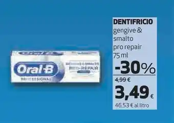 Coop Oral b Oral-B Dentifricio Gengive & Smalto Pro Repair offerta