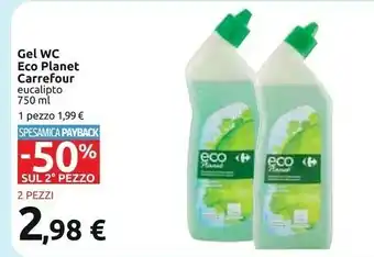 Carrefour Carrefour Eco Planet Gel Wc 750ml offerta