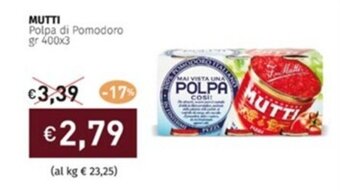 Prezzemolo e Vitale MUTTI Polpa di Pomodoro gr 400x3 offerta
