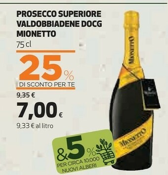 Coop Mionetto Prosecco Superiore Valdobbiadene Docg offerta
