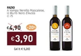 Prezzemolo e Vitale FAZIO A Vampa Nerello Mascalese, U Munti Nero d'Avola cl 75 offerta