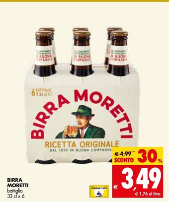 Tigros BIRRA MORETTI bottiglia 33 cl x 6 offerta