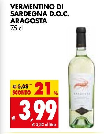 Tigros VERMENTINO DI SARDEGNA D.O.C. ARAGOSTA 75 cl offerta