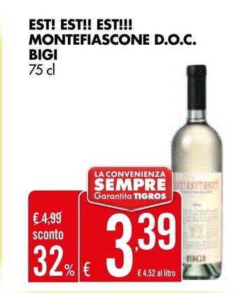 Tigros EST! EST!! EST!!! MONTEFIASCONE D.O.C. BIGI 75 cl offerta