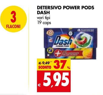 Tigros DETERSIVO POWER PODS DASH vari tipi 19 caps offerta