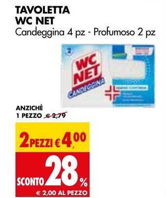 Tigros TAVOLETTA WC NET Candeggina 4 pz - Profumoso 2 pz offerta
