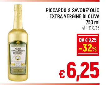 A&O PICCARDO & SAVORE' OLIO EXTRA VERGINE DI OLIVA 750 ml offerta