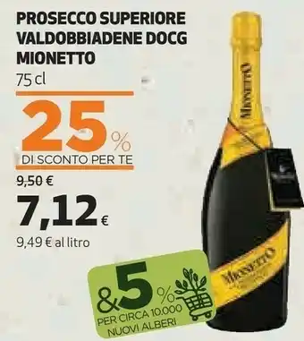 Coop Mionetto Prosecco Superiore Valdobbiadene DOCG offerta
