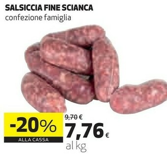 Coop Salsiccia Fine Scianca offerta