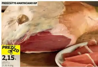 Ipercoop Prosciutto Amatriciano Igp offerta
