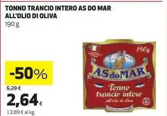 Ipercoop Asdomar Tonno Trancio Intero All'Olio D'Oliva 190 G(ml) offerta