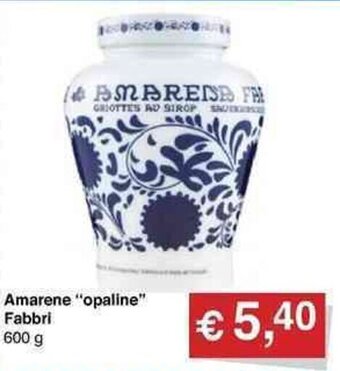 Muroli Formaggi Amarene "opaline" Fabbri 600 g offerta