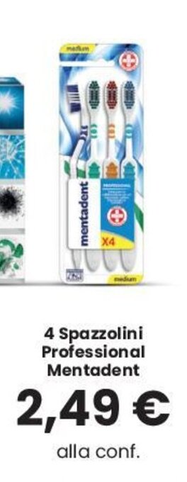 Despar 4 Spazzolini Professional Mentadent offerta