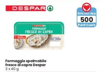 Despar Formaggio spalmabile fresco di capra Despar 3 x 40 g offerta