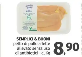 Pam Semplici e buoni Petto Di Pollo A Fette offerta