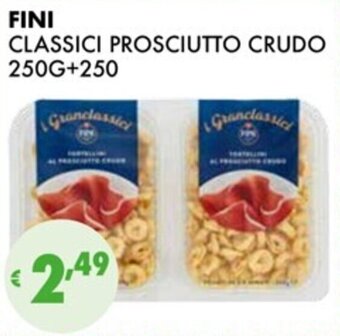 Eté FINI CLASSICI PROSCIUTTO CRUDO 250G+250 offerta